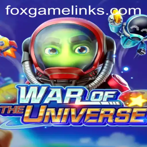 Discover the Thrilling Universe of WAROFTHEUNIVERSE: The Next Big Fox Game