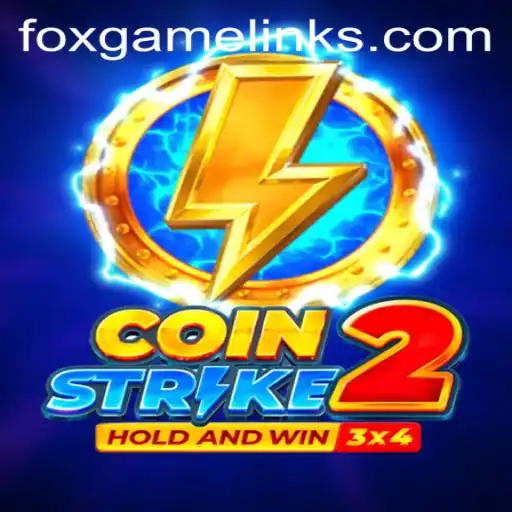 CoinStrike2: Unveiling the Thrills of FOX GAME
