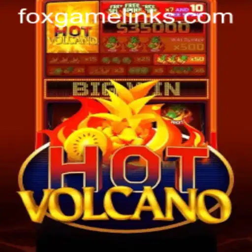 Discovering the Excitement of HotVolcano: The Ultimate FOX GAME