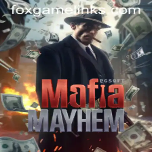 Unveiling the Thrilling World of MafiaMayhem: A Deep Dive into the FOX GAME