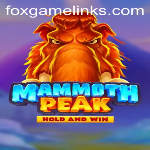 MammothPeak: An Exciting Journey into the World of FOX GAME